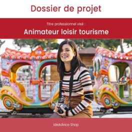 Dossier de projet Animateur loisir tourisme