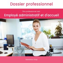Dossier Professionnel Employé administratif et d’accueil