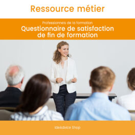 Ressource métier | Questionnaire de satisfaction de fin de formation