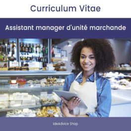 Modèle CV | Assistant manager d’unité marchande