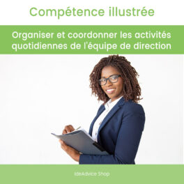 Mini-Fiche | Organiser et coordonner les activités quotidiennes de l'équipe de direction