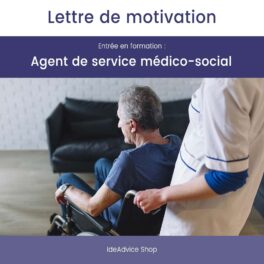 Lettre de motivation | Entrée en formation Agent de service médico-social