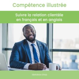 Mini-Fiche | Suivre la relation clientèle en français et en anglais